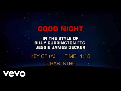 Billy Currington, Jessie James Decker - Good Night (Karaoke) - UCQHthJbbEt6osR39NsST13g