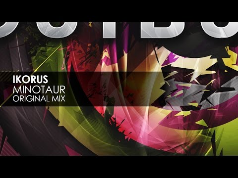 Ikorus - Minotaur (Original Mix) - UCvYuEpgW5JEUuAy4sNzdDFQ