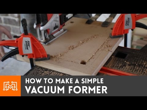 How to make a simple vacuum former - UC6x7GwJxuoABSosgVXDYtTw