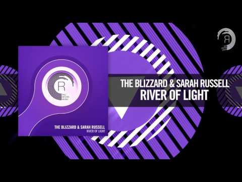 The Blizzard & Sarah Russell - River of Light (RNM) - UCsoHXOnM64WwLccxTgwQ-KQ