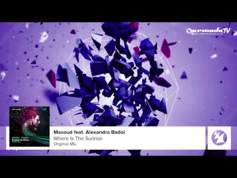 Masoud - Where Is The Sunrise [Featured on Andy Moor's 'Breaking The Silence, Vol. 3] - UCGZXYc32ri4D0gSLPf2pZXQ
