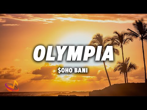 $OHO BANI - OLYMPIA [Lyrics]