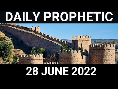 Daily Prophetic Word 28 June 2022 3 of 4