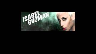 Isabel Guzman - Wrapped In Plastic (Soraya Demo)