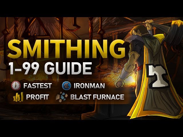 OSRS Smithing Guide (fastest/most profitable) ways to 99