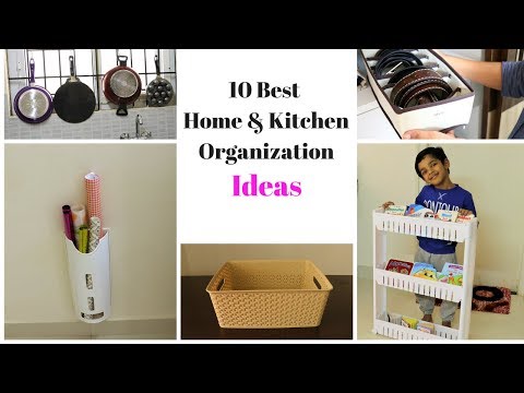 10 Best Home And Kitchen Organization Ideas - UC2GT4HiSvUipWNwcWUM7iJQ