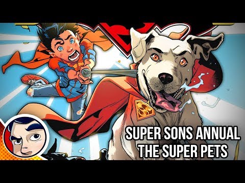 Super Sons "Super Pets!" - Rebirth Complete Story | Comicstorian - UCmA-0j6DRVQWo4skl8Otkiw