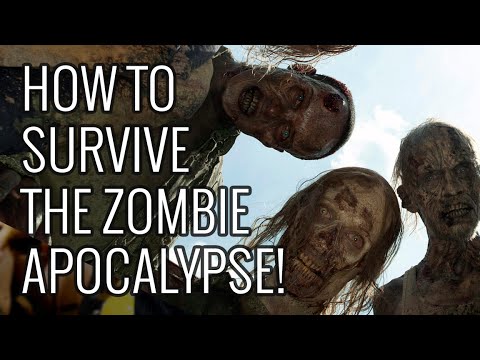 How To Survive the Zombie Apocalypse - EPIC HOW TO - UCNKcMBYP_-18FLgk4BYGtfw