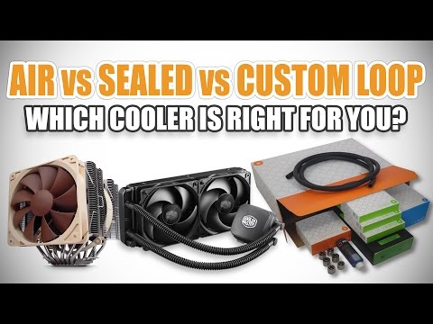 Air Coolers vs Sealed Coolers vs Custom Watercooling - UCkWQ0gDrqOCarmUKmppD7GQ