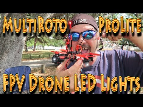 Review: MultiRoto Prolite LED FPV Mini Racing Drone!!! (03.26.2017) - UC18kdQSMwpr81ZYR-QRNiDg