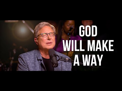 Don Moen - God Will Make A Way (Live)