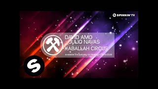 David Amo _ Julio Navas - Kaballah Circus [Teaser]