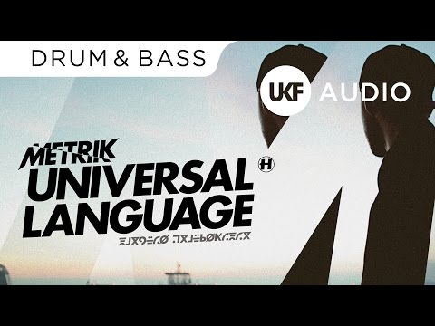 Metrik - Universal Language - UCr8oc-LOaApCXWLjL7vdsgw