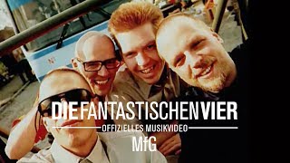 Die Fantastischen Vier - MfG  (Original HQ)
