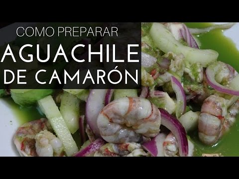 AGUACHILE DE CAMARÓN | La fruta del mar Cap 1 | La Capital - UCEwl20VxZ3AwOgiKMZtI1GQ