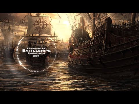 Epic Action | Synthphonia - Battleships - Epic Music VN - UC3zwjSYv4k5HKGXCHMpjVRg