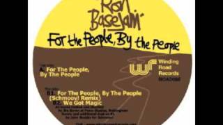 Ron Basejam - We Got Magic