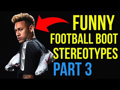 WHAT YOUR FOOTBALL BOOTS SAY ABOUT YOU - FUNNY FOOTBALL BOOT STEREOTYPES PART 3 - UCUU3lMXc6iDrQw4eZen8COQ