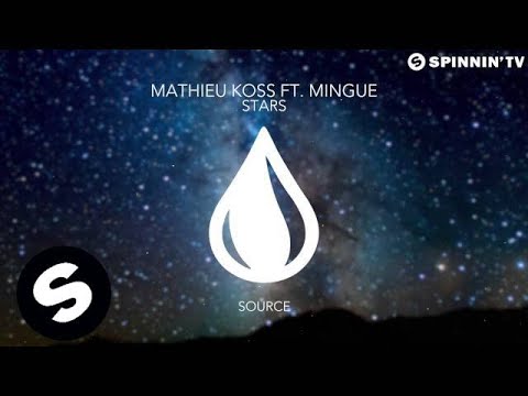 Mathieu Koss ft. Mingue - Stars - UCpDJl2EmP7Oh90Vylx0dZtA