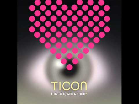 Ticon - The Glue - UCK3vmdxfttWSGm4P-31laEQ