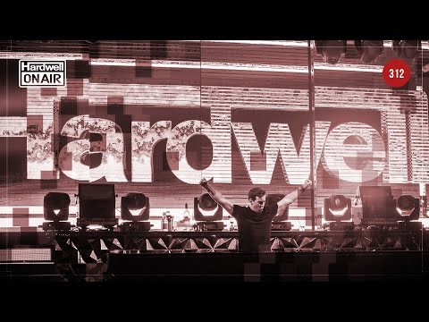 Hardwell On Air 312 - UCPT5Q93YbgJ_7du1gV7UHQQ