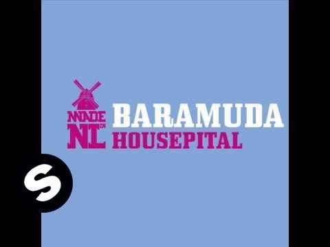 Baramuda - Housepital (Mell Tierra Remix) - UCpDJl2EmP7Oh90Vylx0dZtA