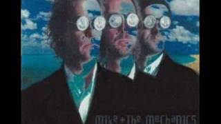 Mike & The Mechanics - When I get over you