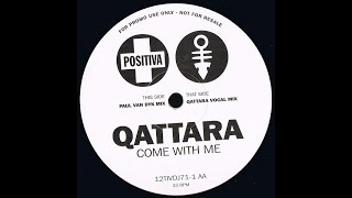 Qattara - Come With Me (Paul Van Dyk Mix) (1997)