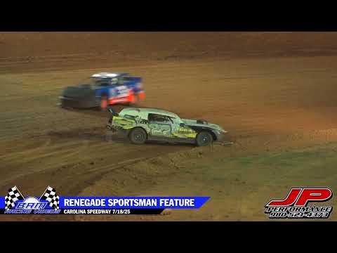 Renegade Sportsman Feature - Carolina Speedway 7/18/25 - dirt track racing video image