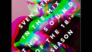 Sven Vaeth - The Sound Of The 18th Season (CD1)