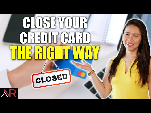 How to Close a Credit Card without harming your credit