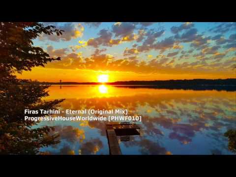 Firas Tarhini - Eternal (Original Mix)[PHWF010] - UCU3mmGhuDYxKUKAxZfOFcGg