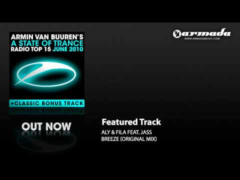 A State of Trance Radio Top 15 - June 2010 - UCGZXYc32ri4D0gSLPf2pZXQ