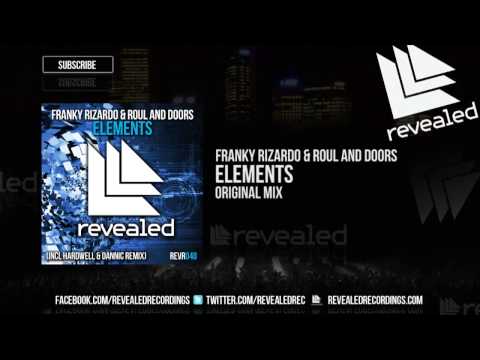 Franky Rizardo & Roul and Doors - Elements (Original Mix) - UCnhHe0_bk_1_0So41vsZvWw