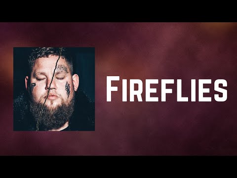 Rag'n'Bone Man - Fireflies (Lyrics)