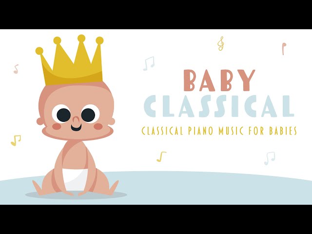 The Benefits of Classical Baby Music