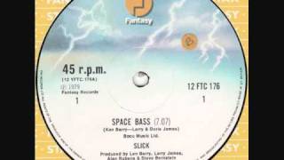 Slick - Space Bass