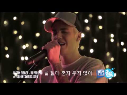 [한글자막] Boyfriend(acoustic ver.) 저스틴비버 - the edge intimate & acoustic