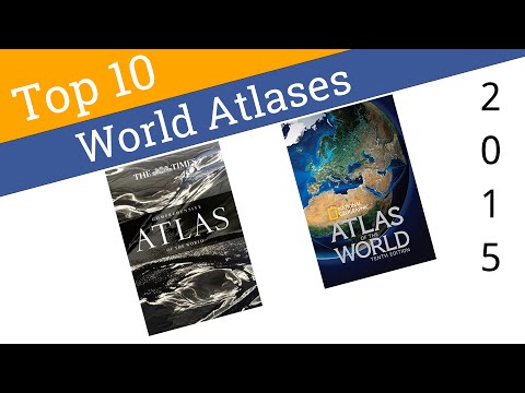 10 Best World Atlases 2015 - UCXAHpX2xDhmjqtA-ANgsGmw