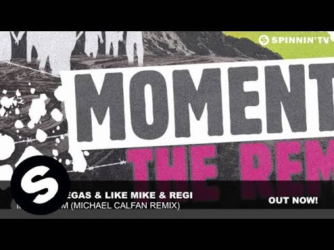 Dimitri Vegas & Like Mike & Regi - Momentum (Michael Calfan Remix) - UCpDJl2EmP7Oh90Vylx0dZtA
