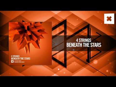 4 Strings - Beneath The Stars [FULL] (Amsterdam Trance) - UCsoHXOnM64WwLccxTgwQ-KQ