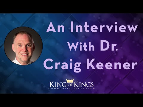 An Interview with Dr Craig Keener