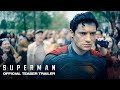 Superman  Official Teaser Trailer