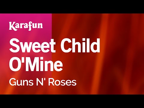 Karaoke Sweet Child O'Mine - Guns N' Roses * - UCbqcG1rdt9LMwOJN4PyGTKg