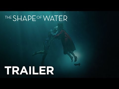 THE SHAPE OF WATER - Final Trailer - UCor9rW6PgxSQ9vUPWQdnaYQ