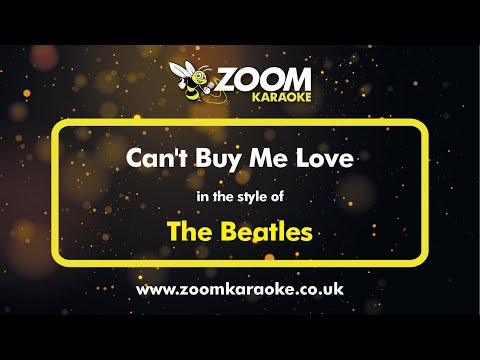 The Beatles - Can't Buy Me Love - Karaoke Version from Zoom Karaoke