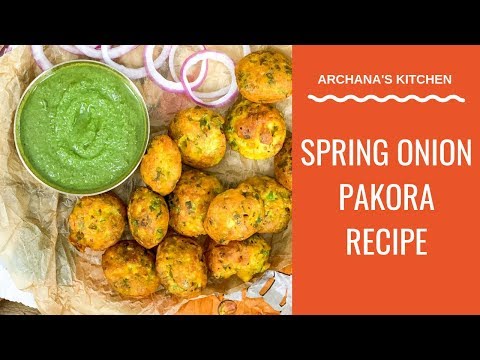 Spring Onion Pakora Recipe - Monsoon Snacks Recipes By Archana's Kitchen