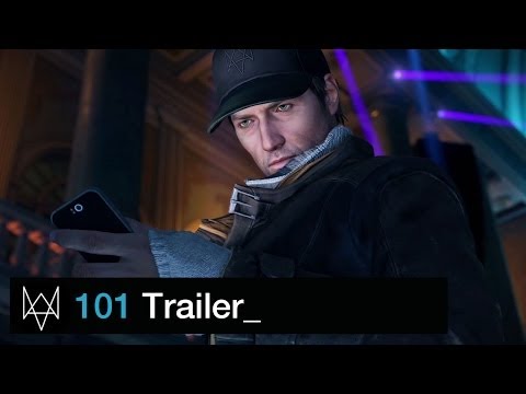 Watch Dogs - 101 Trailer - UCBMvc6jvuTxH6TNo9ThpYjg