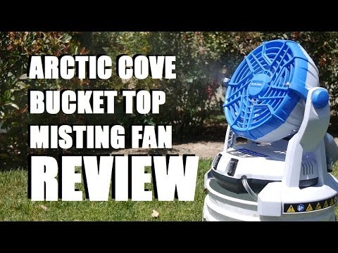 Arctic Cove Bucket Top Misting Fan Review - UCnrg9RVm6Jld35j-Q6N1p8w