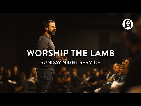 Worship the Lamb  Michael Koulianos  Sunday Night Service